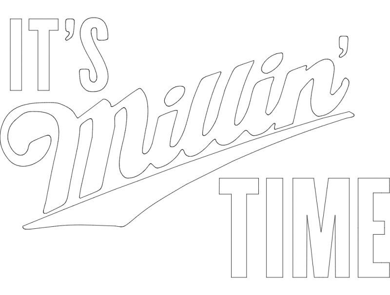 it’s millin’ Time dxf File